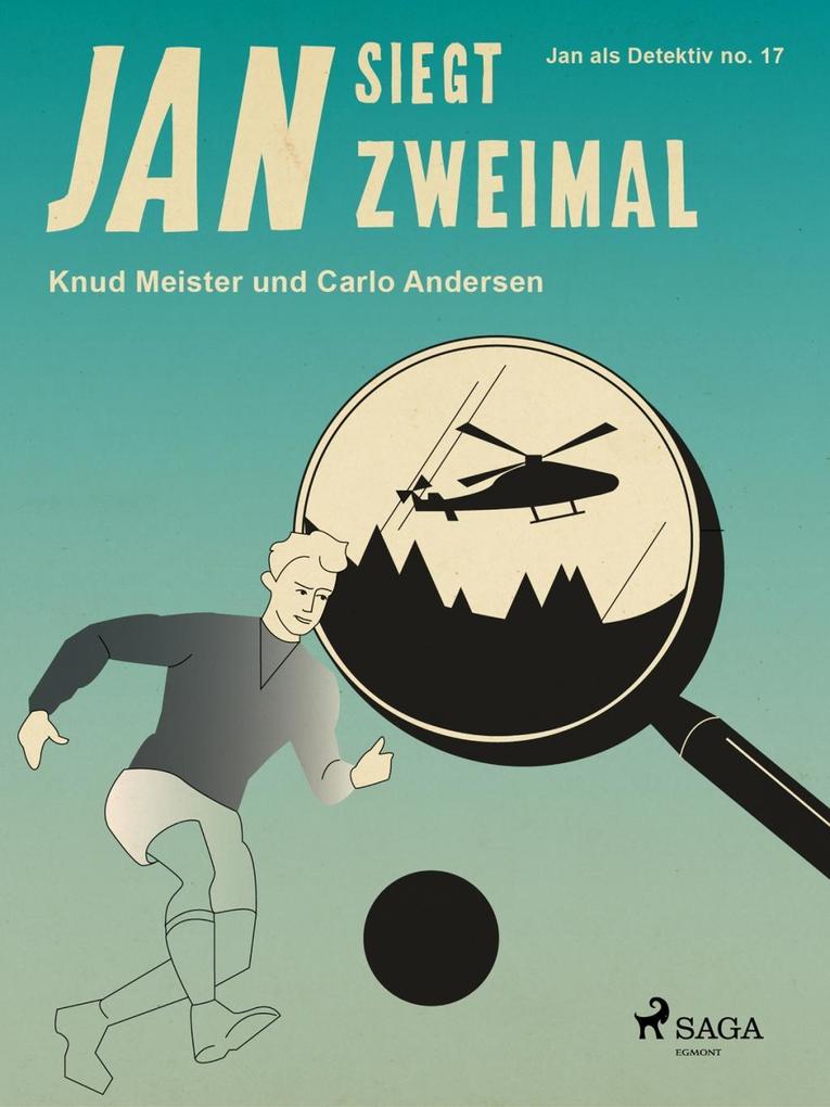 Produktbild: Jan siegt zweimal | Knud Meister, Carlo Andersen