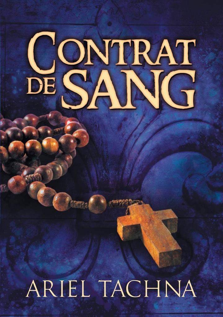 Produktbild: Contrat de Sang | Ariel Tachna, Laurent Tigrou