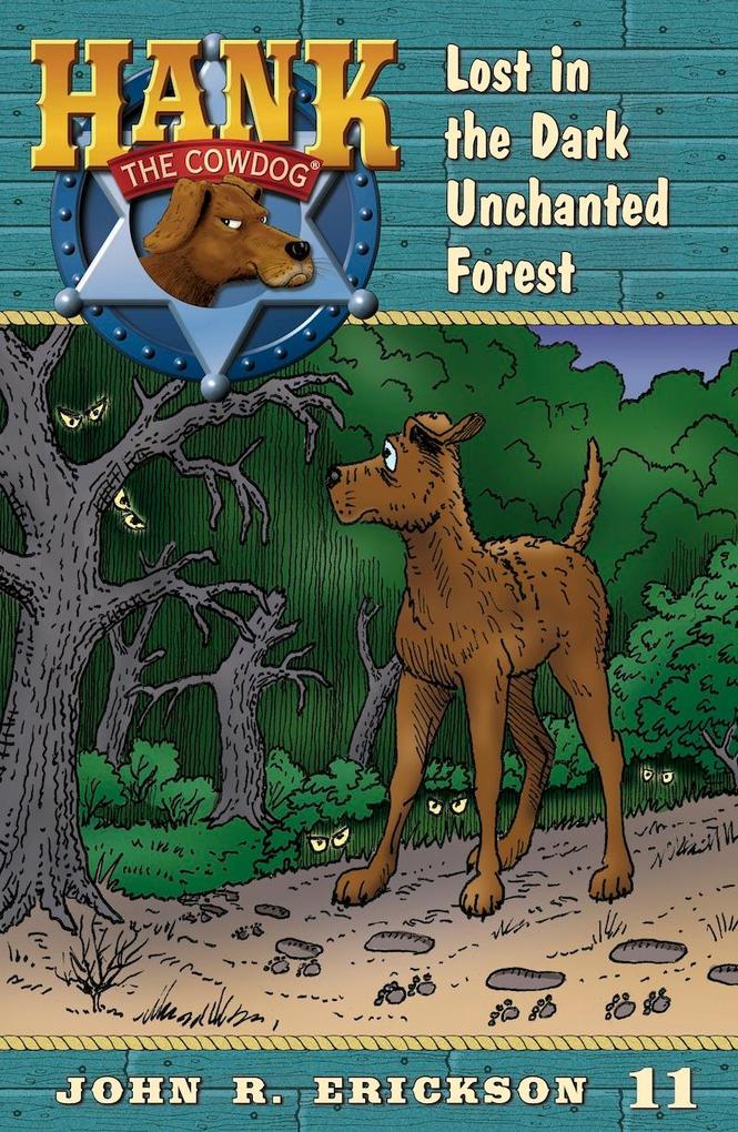 Produktbild: Lost in the Dark Unchanted Forest | John R. Erickson