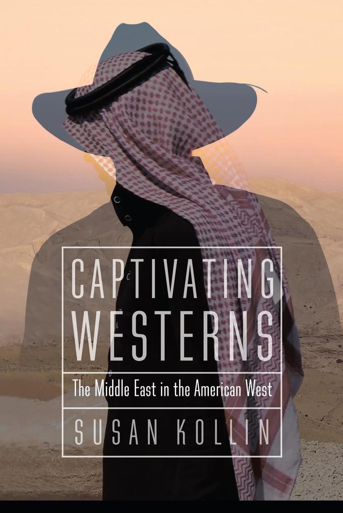 Produktbild: Captivating Westerns | Susan Kollin