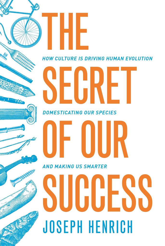 Produktbild: Secret of Our Success | Joseph Henrich
