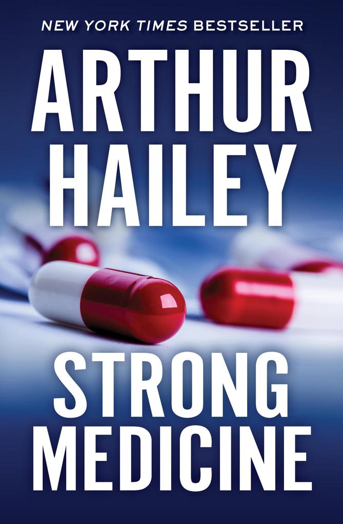Produktbild: Strong Medicine | Arthur Hailey
