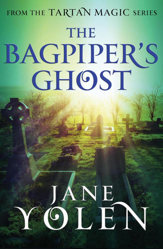 Produktbild: The Bagpiper's Ghost | Jane Yolen
