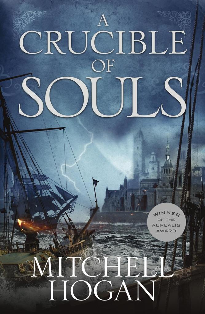Produktbild: A Crucible of Souls | Mitchell Hogan