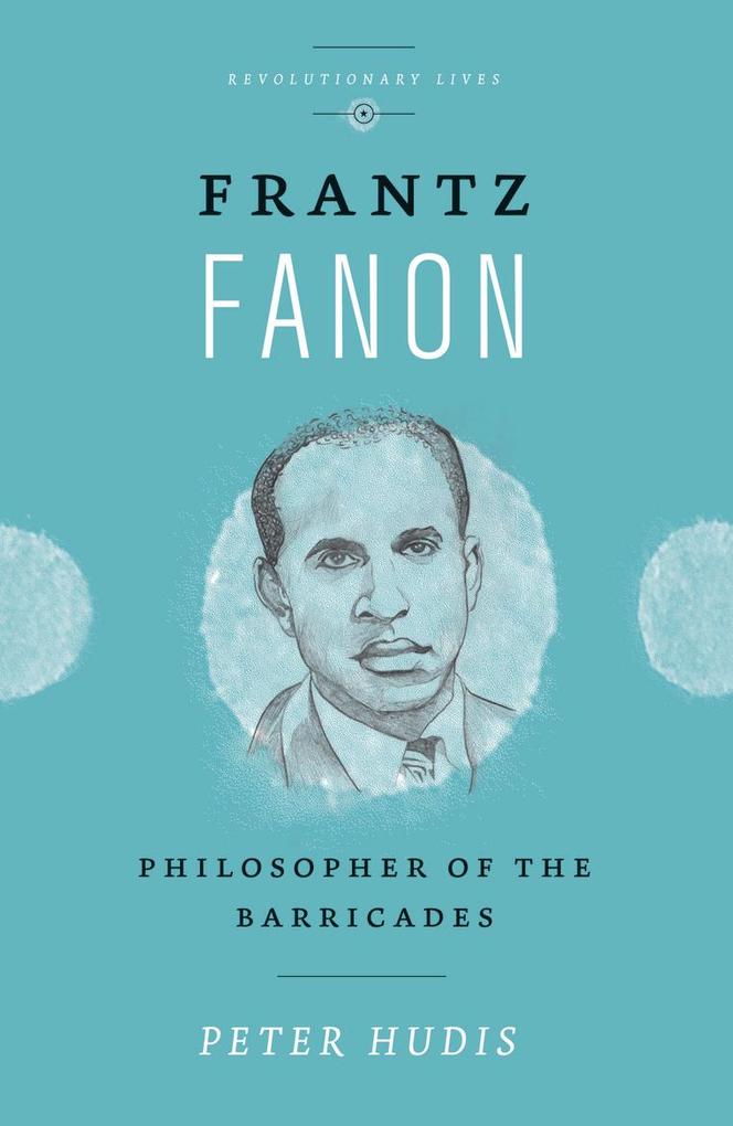 Produktbild: Frantz Fanon | Peter Hudis