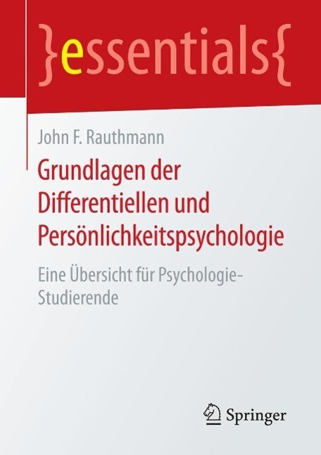 Produktbild: Grundlagen der Differentiellen und Persönlichkeitspsychologie | John F. Rauthmann