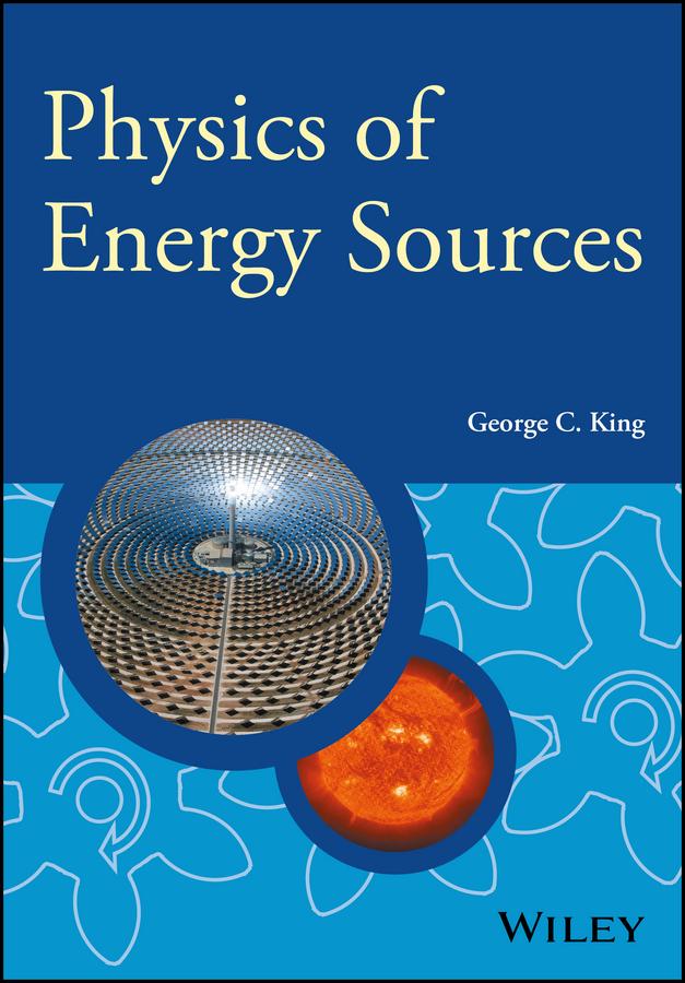 Produktbild: Physics of Energy Sources | George C King