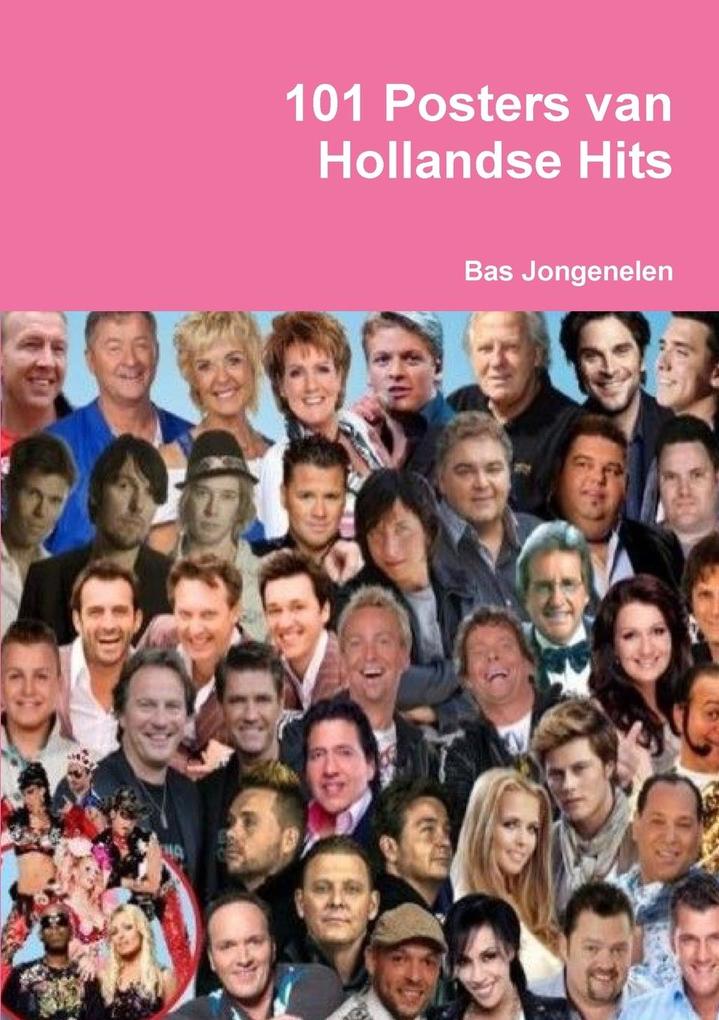 Produktbild: 101 Posters van Hollandse Hits | Bas Jongenelen