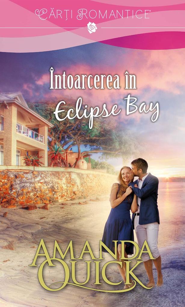 Produktbild: Întoarcerea în Eclipse Bay | Amanda Quick
