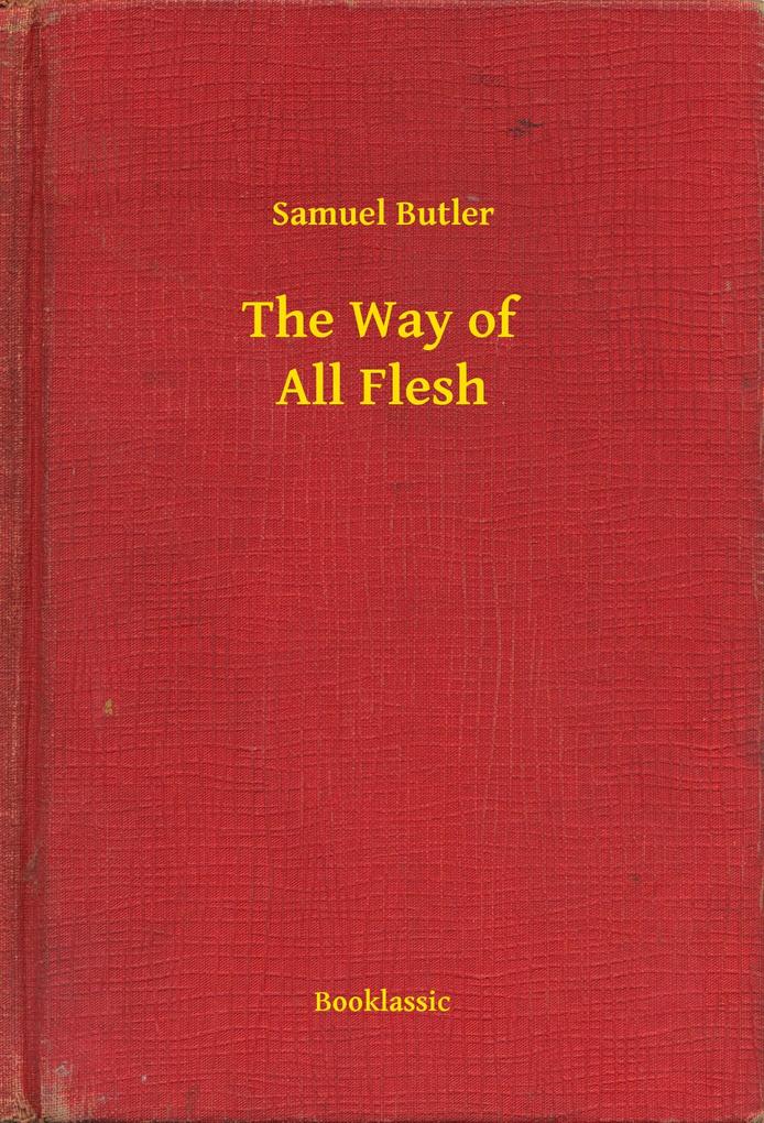 Produktbild: The Way of All Flesh | Samuel Samuel