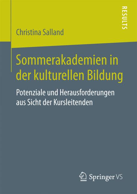 Weitere Ansicht: Sommerakademien in der kulturellen Bildung | Christina Salland