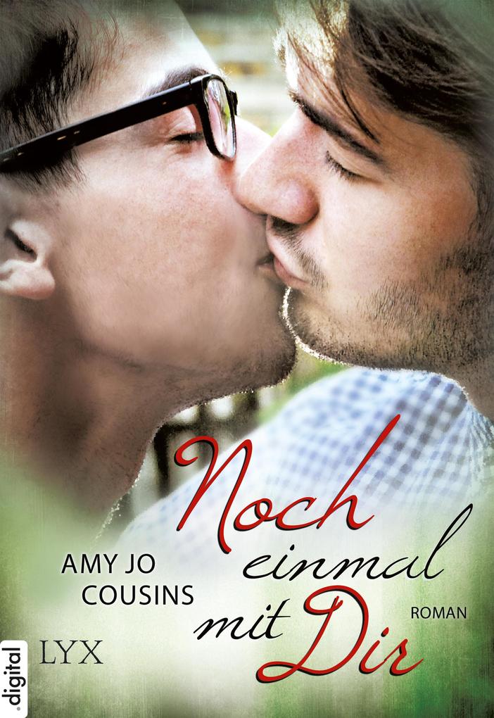 Produktbild: Noch einmal mit dir | Amy Jo Cousins