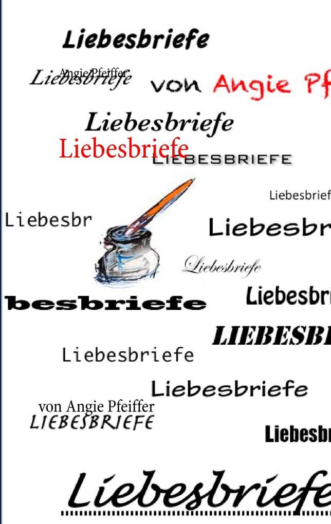 Produktbild: Liebesbriefe | Angie Pfeiffer