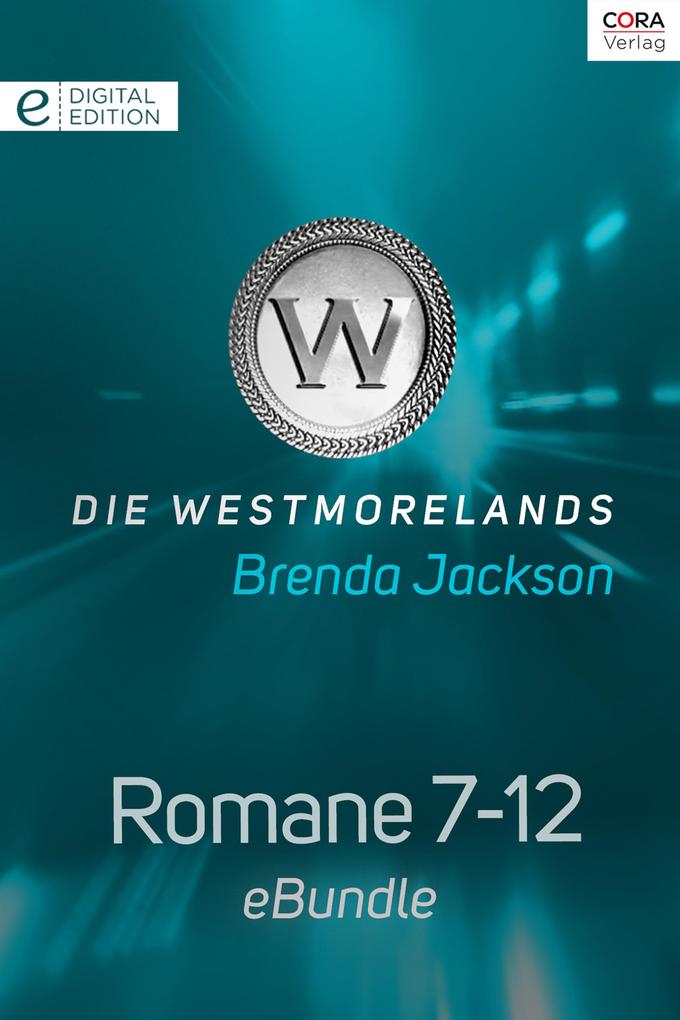 Produktbild: Die Westmorelands - Romane 7-12 | Brenda Jackson