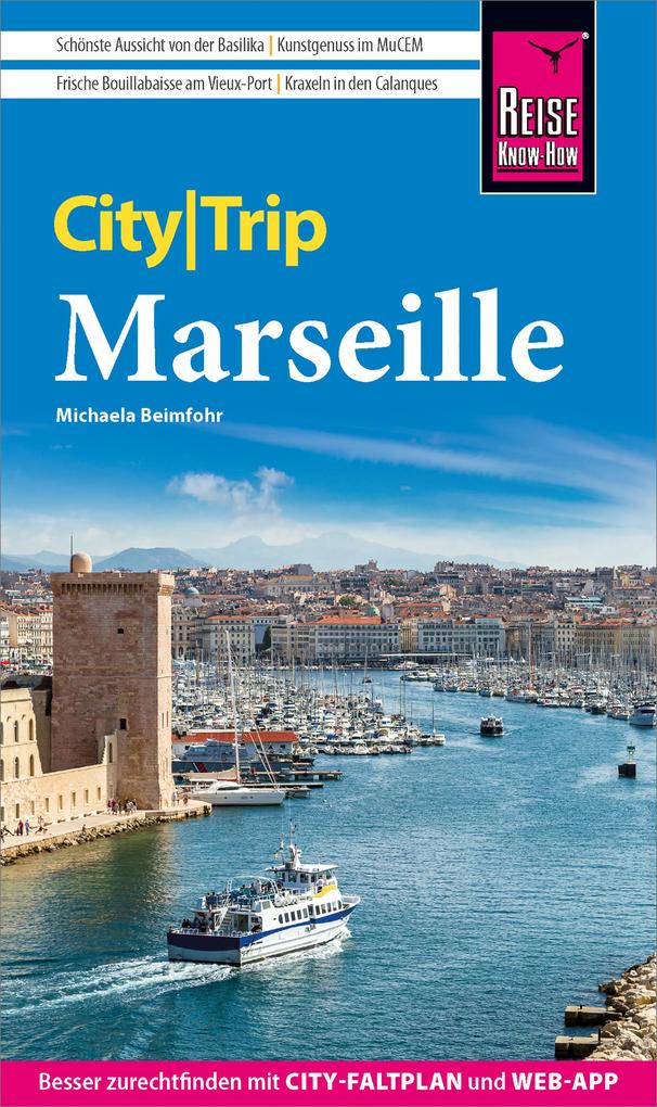 Produktbild: Reise Know-How CityTrip Marseille | Michaela Beimfohr