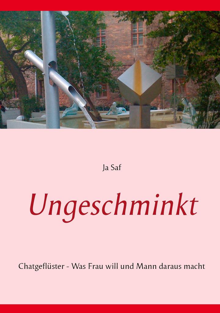 Produktbild: Ungeschminkt | Ja Saf