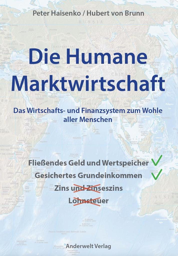Produktbild: Die Humane Marktwirtschaft | Peter Haisenko, Hubert von Brunn