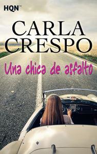 Produktbild: Una chica de asfalto | Carla Crespo