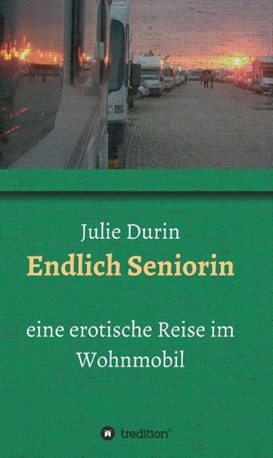 Produktbild: Endlich Seniorin | Julie Durin