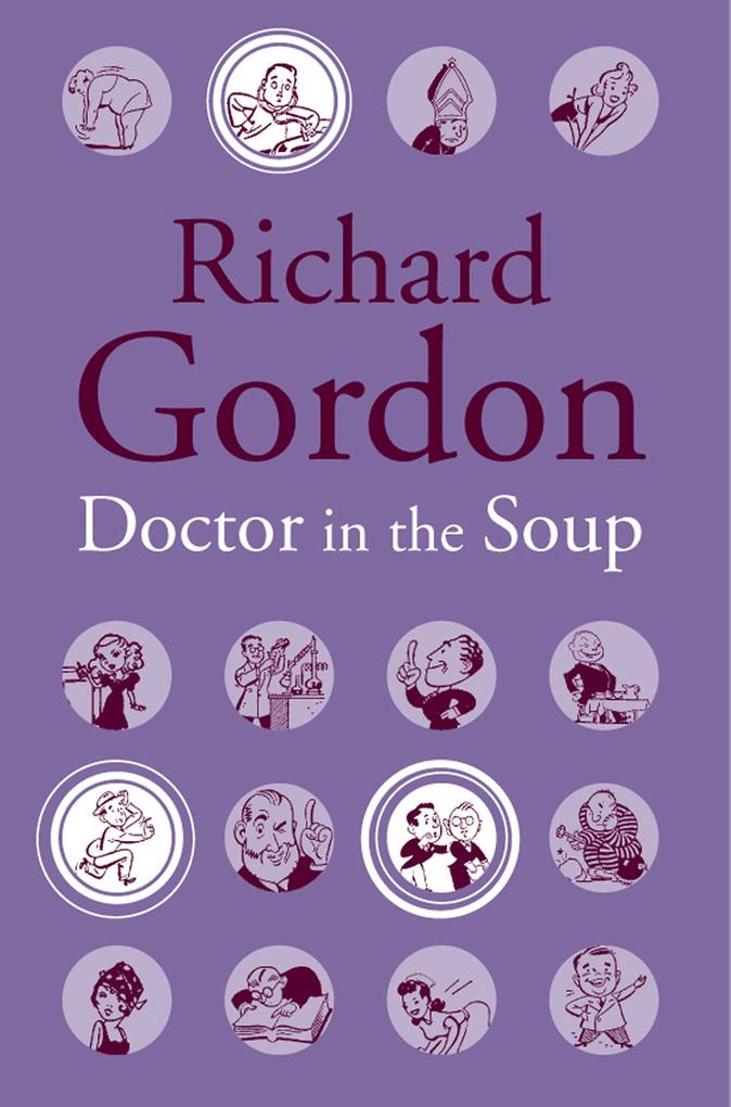 Produktbild: Doctor In The Soup | Richard Gordon