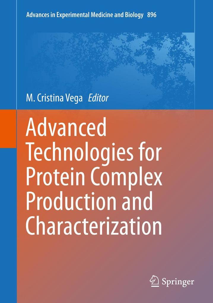 Produktbild: Advanced Technologies for Protein Complex Production and Characterization