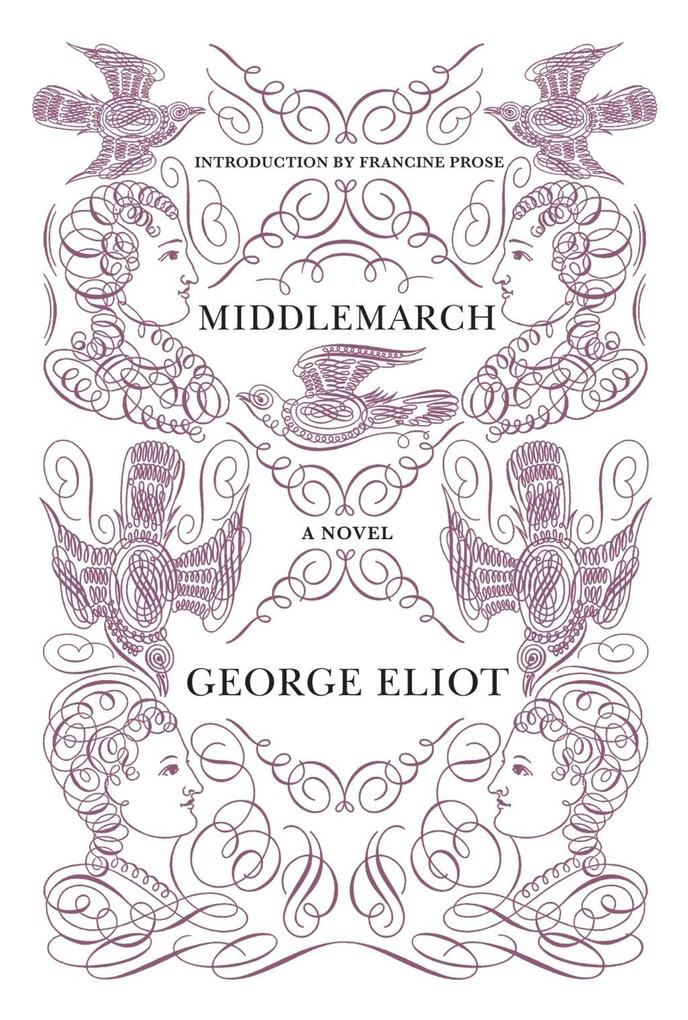 Produktbild: Middlemarch | George Eliot, Francine Prose