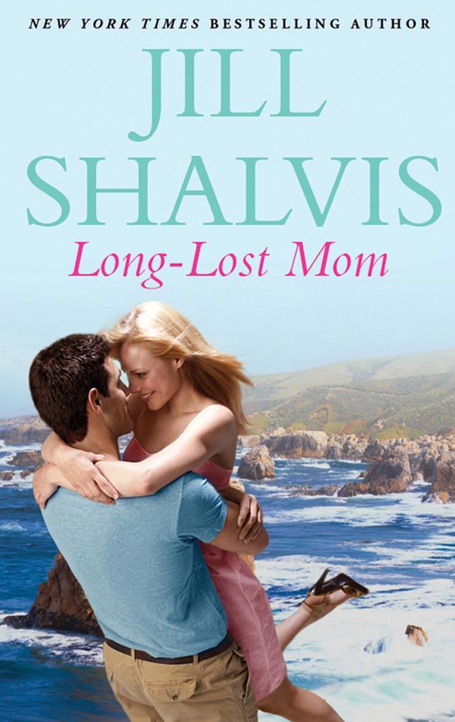 Produktbild: Long-Lost Mom | Jill Shalvis