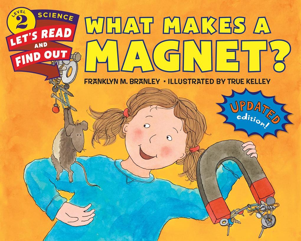 Produktbild: What Makes a Magnet? | Franklyn M. Branley