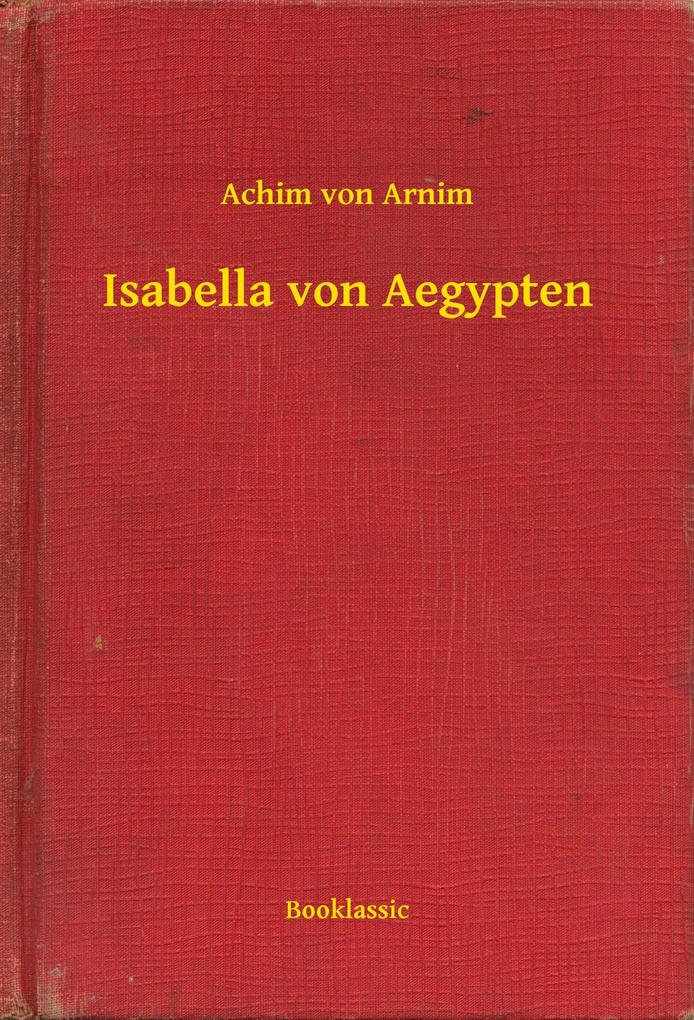 Produktbild: Isabella von Aegypten | Achim von Arnim