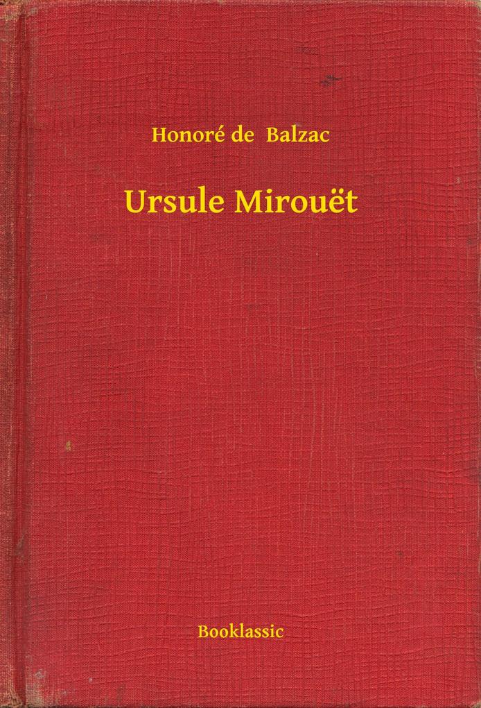 Produktbild: Ursule Mirouët | Honoré de Balzac