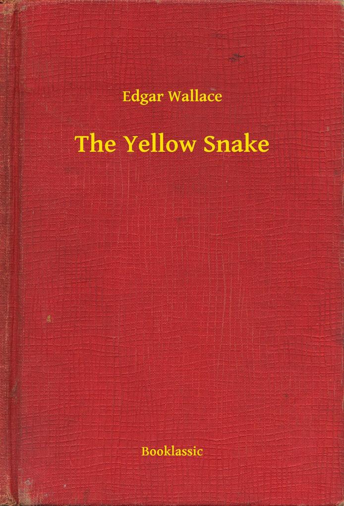Produktbild: The Yellow Snake | Edgar Wallace