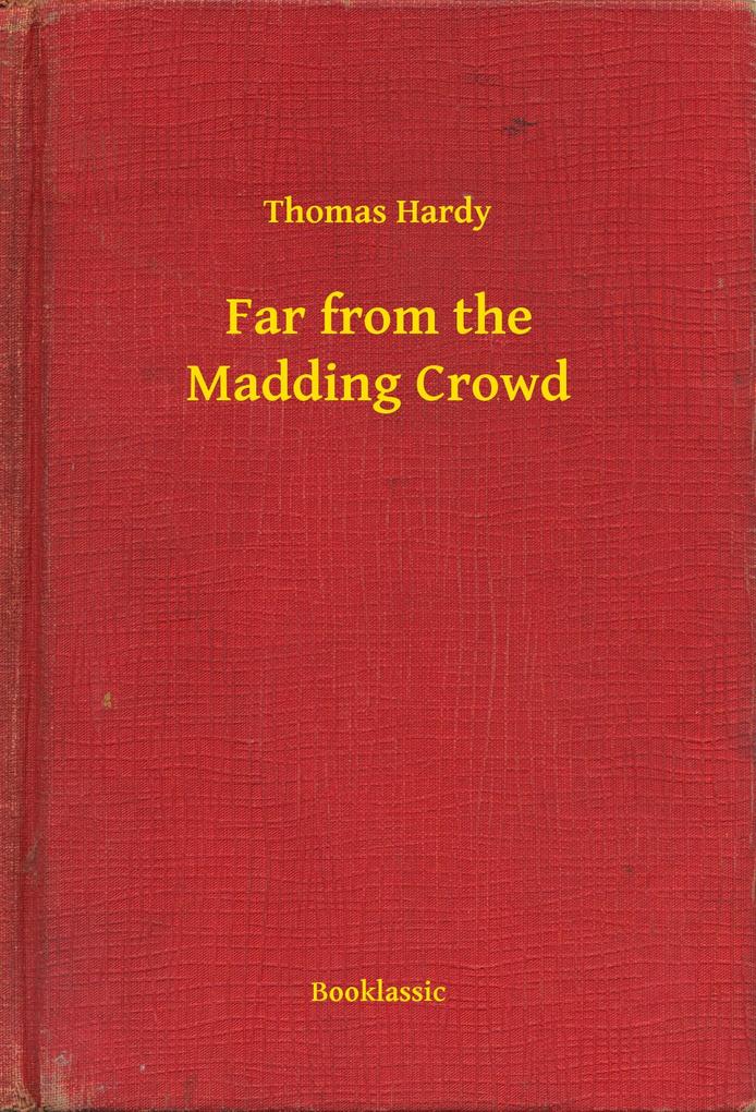 Produktbild: Far from the Madding Crowd | Thomas Hardy