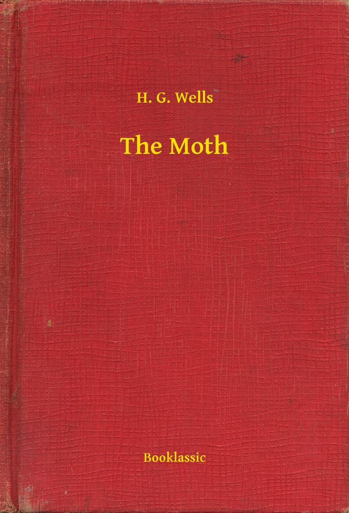 Produktbild: The Moth | H. G. Wells