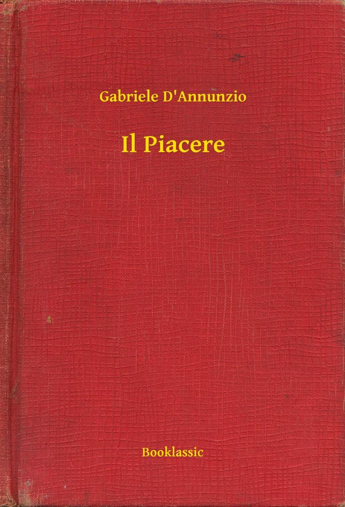 Produktbild: Il Piacere | Gabriele D'Annunzio