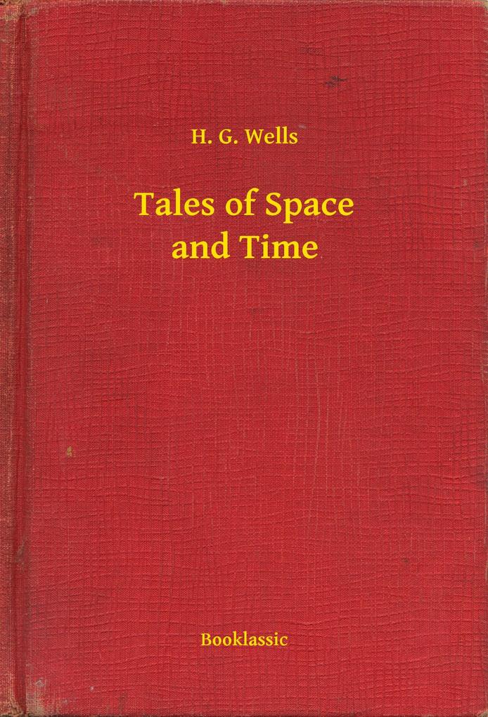 Produktbild: Tales of Space and Time | H. G. Wells