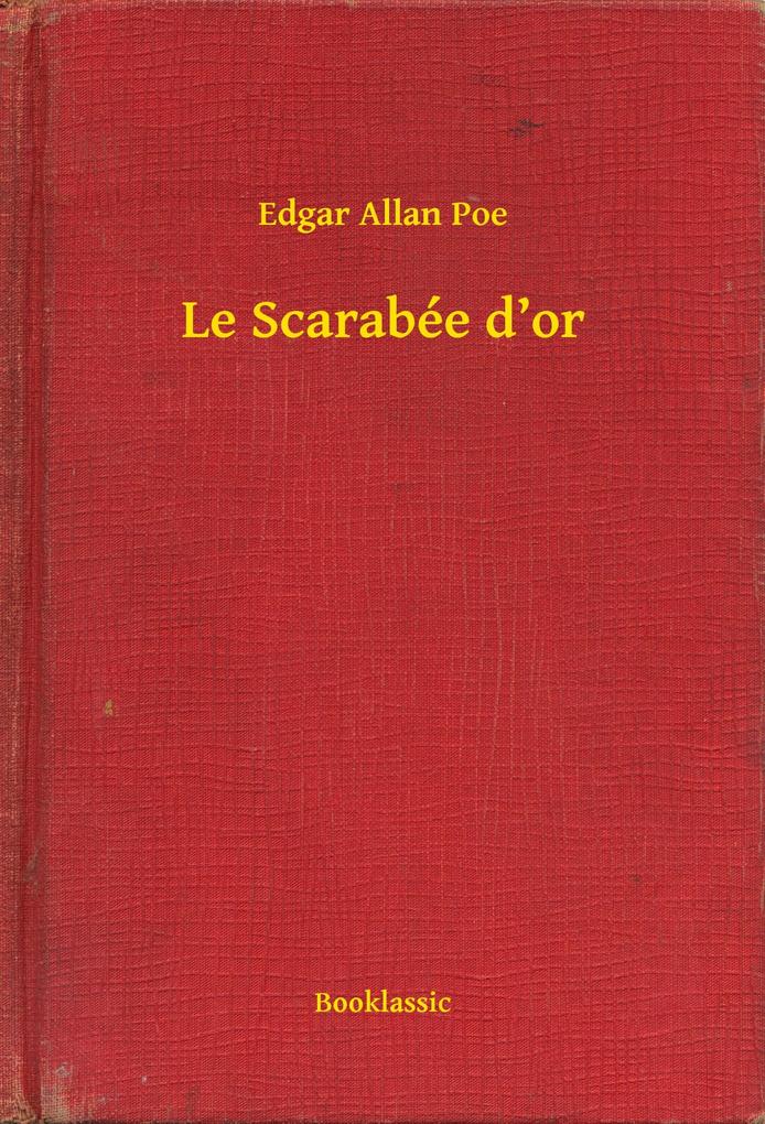 Produktbild: Le Scarabée d'or | Edgar Allan Poe