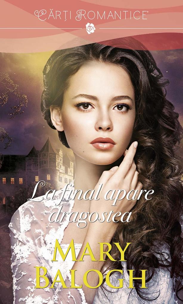 Produktbild: La final apare dragostea | Mary Balogh