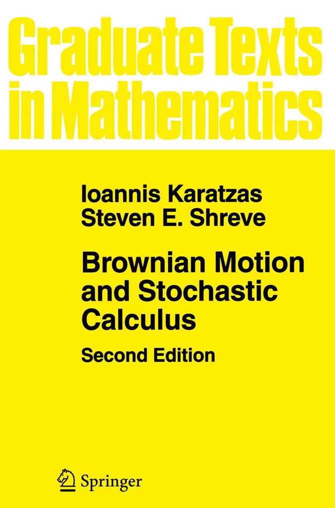 Produktbild: Brownian Motion and Stochastic Calculus | Ioannis Karatzas, Steven Shreve
