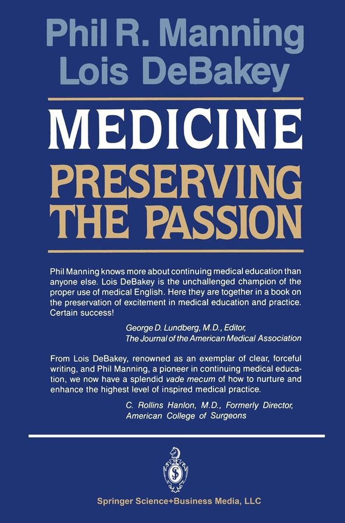 Produktbild: Medicine: Preserving the Passion | Phil R. Manning, Lois DeBakey