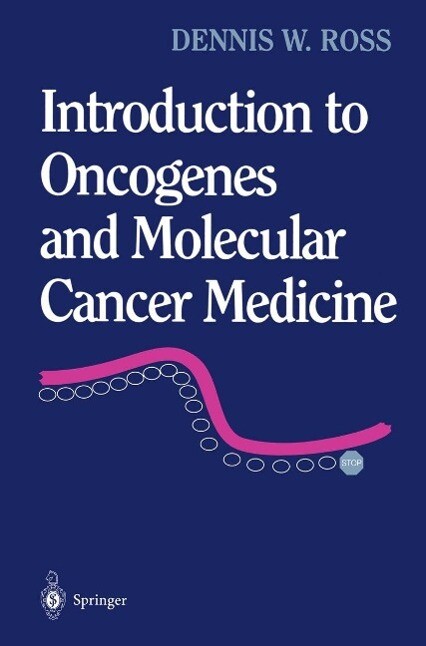 Produktbild: Introduction to Oncogenes and Molecular Cancer Medicine | Dennis W. Ross