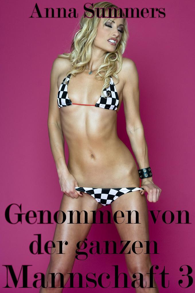 Produktbild: Genommen von der ganzen Mannschaft 3 | Anna Summers