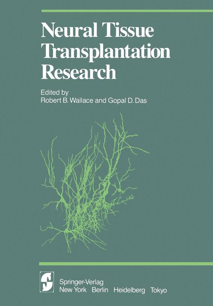 Neural Tissue Transplantation Research als eBook pdf