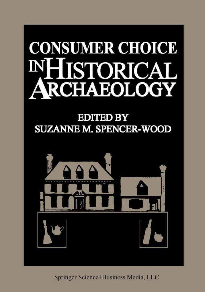 Produktbild: Consumer Choice in Historical Archaeology
