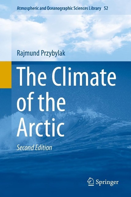 Produktbild: The Climate of the Arctic | Rajmund Przybylak