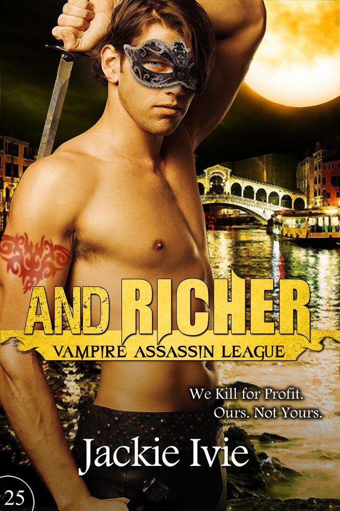Produktbild: And Richer (Vampire Assassin League, #25) | Jackie Ivie