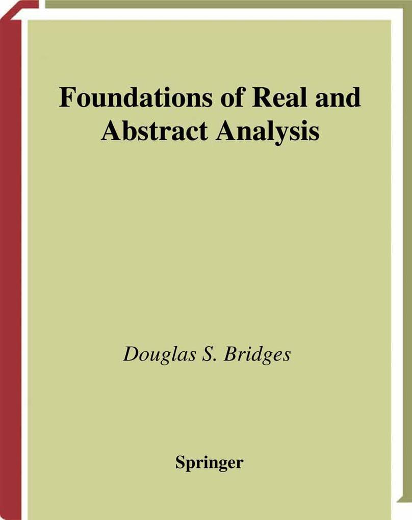 Produktbild: Foundations of Real and Abstract Analysis | Douglas S. Bridges