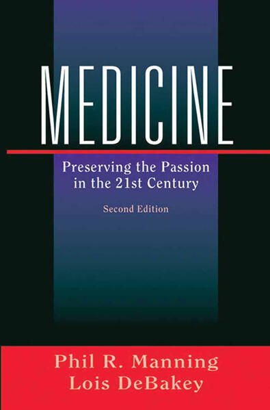 Produktbild: Medicine | Phil R. Manning, Lois DeBakey