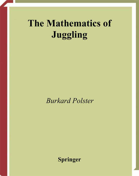 Produktbild: The Mathematics of Juggling | Burkard Polster