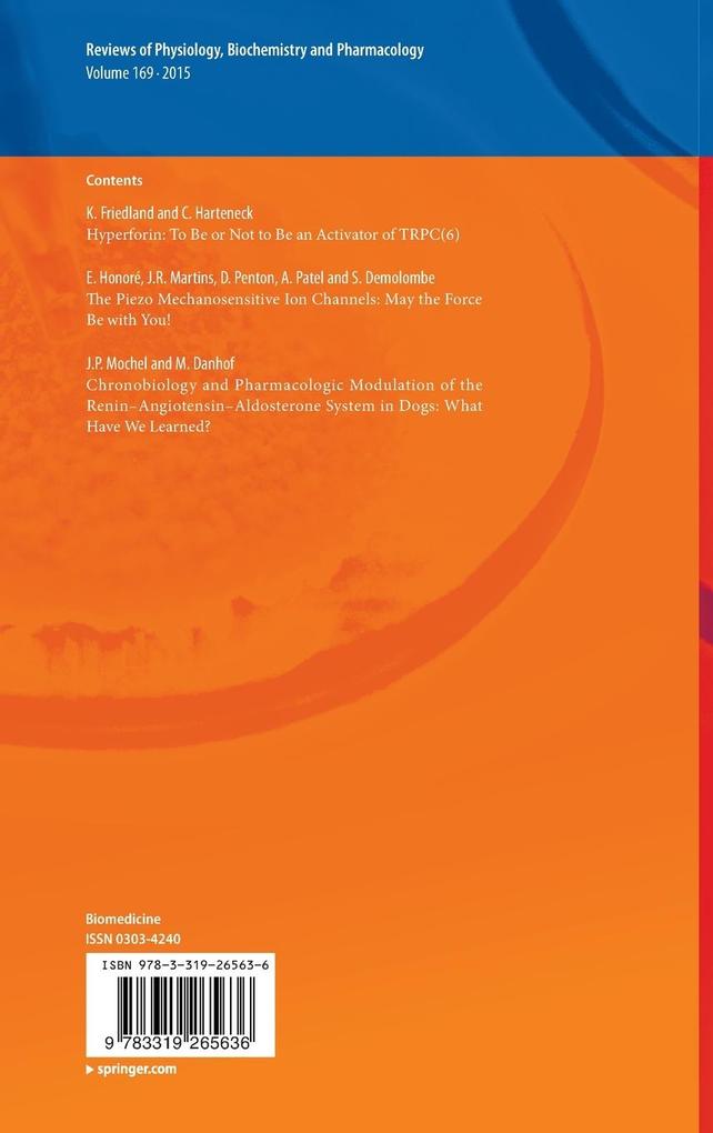 Weitere Ansicht: Reviews of Physiology, Biochemistry and Pharmacology Vol. 169