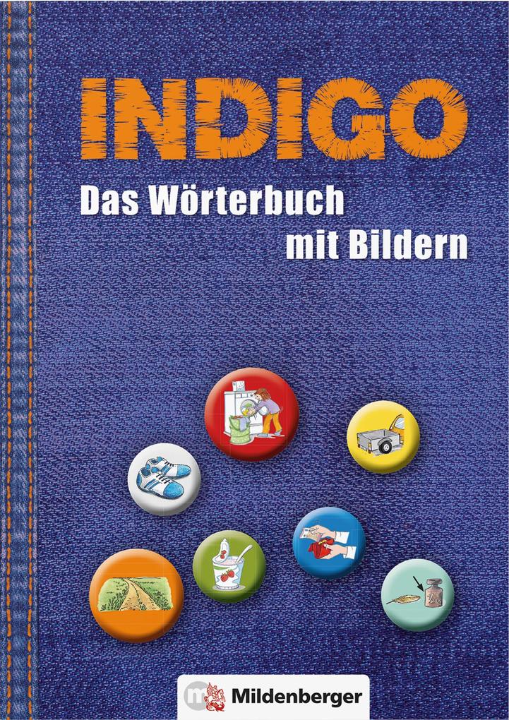 Produktbild: INDIGO - Das Wörterbuch mit Bildern | Ute Wetter, Karl Fedke